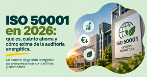 ISO 50001 sistema de gestión energética para empresas 2026 Kowiik