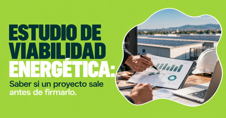 estudio de viabilidad energética, análisis de rentabilidad de un proyecto en una nave