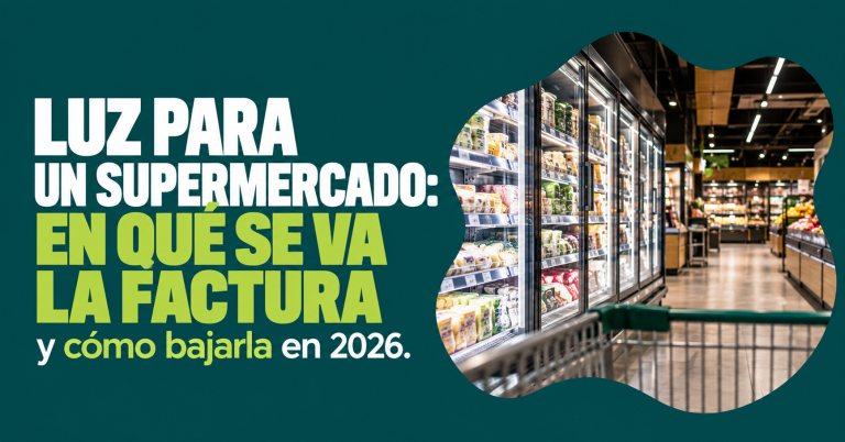 luz para un supermercado, murales de frío comercial y la factura eléctrica de un súper